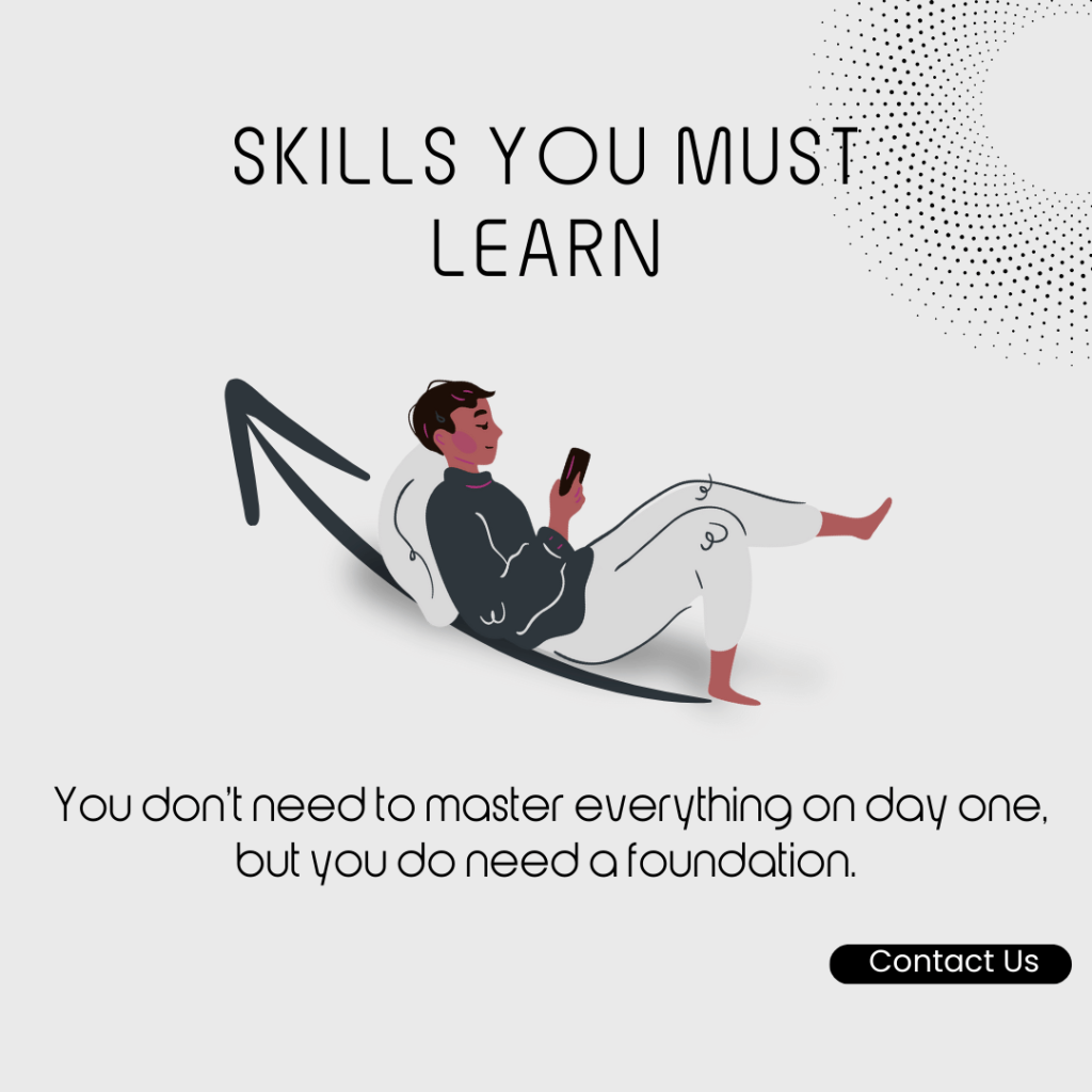Illustration of a relaxed learner sitting on an upward arrow with text “Skills You Must Learn,” representing the foundational skills needed to start a digital marketing career.